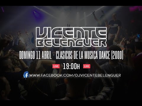 VICENTE BELENGUER: CLASICOS DEL 2000 - (FACEBOOK LIVE 11-ABRIL 2021)