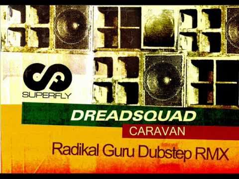 SF002 Dreadsquad - Caravan Remixes