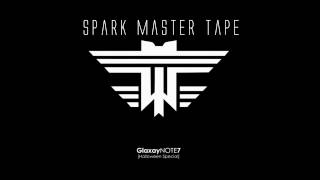 Spark Master Tape - Galaxy Note 7 [Halloween Special]