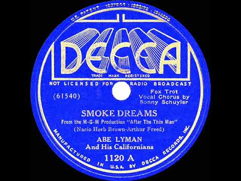 1937 Abe Lyman - Smoke Dreams (Sonny Schuyler, vocal)