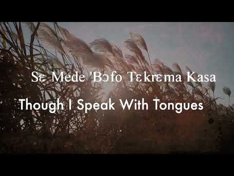 SDAH 81- Though I Speak with Tongue | Adventist Twi Hymns (w/ lyrics)