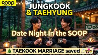 Download lagu JUNGKOOK & TAEHYUNG Date Night In the SOOP 🌲 TAEKOOK MARRIAGE saved 💍👩❤️👨 mp3 Download lagu JUNGKOOK & TAEHYUNG Date Night In the SOOP 🌲 TAEKOOK MARRIAGE saved 💍👩❤️👨 mp3