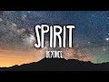 Beyoncé - Spirit (Lyrics) [The Lion King]