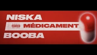 Niska - Médicament ft. Booba (Lyric vidéo) Niska - Médicament ft. Booba (Lyric vidéo)