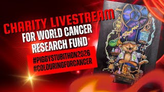 {LIVESTREAM} Charity Livestream! #ColouringForCancer #PiggysTubithon2026