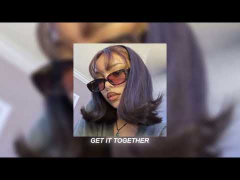 702 - get it together (sped up)