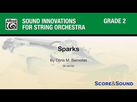 Sparks, by Chris M. Bernotas – Score & Sound