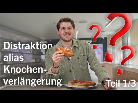 Distraktion alias Knochenverlängerung Teil 1