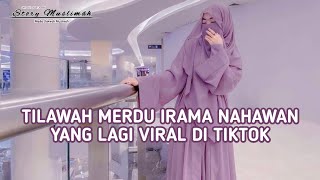 Download lagu 10 TILAWAH SURAT AL-ISRA AYAT 11 IRAMA NAHAWAN YANG LAGI VIRAL DI TIKTOK❗ mp3 Download lagu 10 TILAWAH SURAT AL-ISRA AYAT 11 IRAMA NAHAWAN YANG LAGI VIRAL DI TIKTOK❗ mp3
