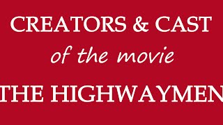The Highwaymen (2019) Movie Cast Information