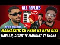 Majhaestic Prem Dhillon Reply Navaan Sandhu Diljit Mankirt Navaan Sandhu Prem Dhillon New Song