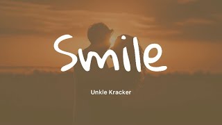Uncle Kracker - Smile (Lyrics)