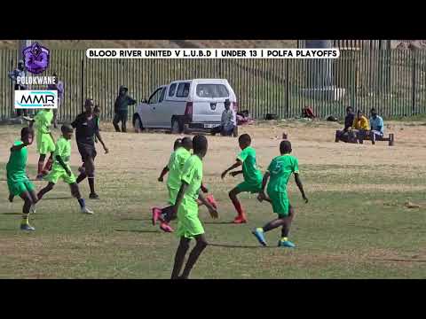 Highlights | Blood River United v L.U.B.D | Under 13 | POLFA Playoffs