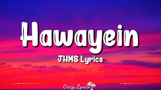 Hawayein (Lyrics) Jab Harry Met Sejal  Arijit Sing