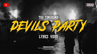 Download lagu THE TIMEBOMB - DEVIL'S PARTY ( LYRICS VIDEO ) mp3 Download lagu THE TIMEBOMB - DEVIL'S PARTY ( LYRICS VIDEO ) mp3
