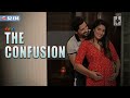 SIT | THE CONFUSION| Pyar Ka Punch | S2E14 | Pracheen Chauhan | Pooja Gor
