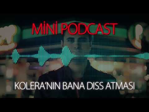 MP - Kolera'nın Bana Diss Atması