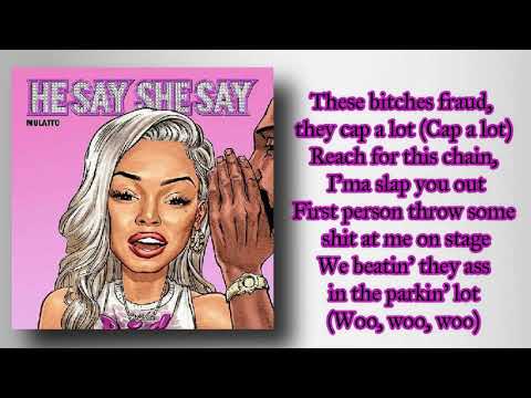 Mulatto - He Say She Say (Lyrics)