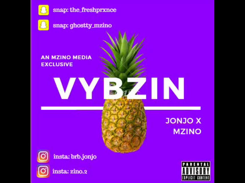 Jonjo X Mzino - Vybzin