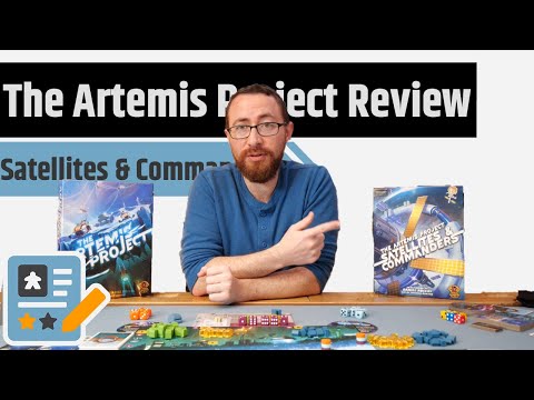 The Artemis Project & Satellites and Commanders Review - Base Game & Expansion