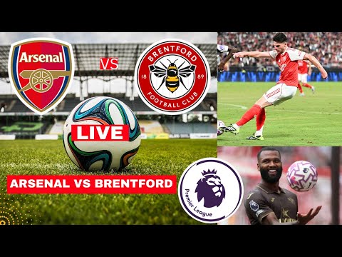 Arsenal vs Brentford 2-0 Live Stream Premier League EPL Football Match Score Highlights Gunners FC