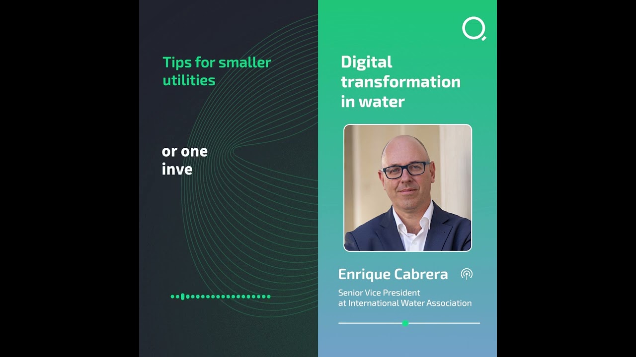 Digital transformation in water. Tips for smaller utilities — QShorts