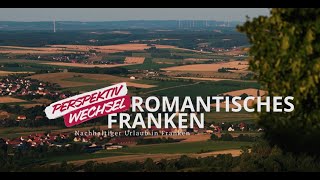 Nachhaltiger Urlaub im Romantischen Franken