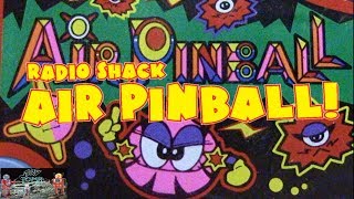 Radio Shack's Air Pinball!