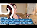 Yogalerares Juliette trekt derde lockdown niet langer en vraagt hulp: 'Heb geen andere keus'