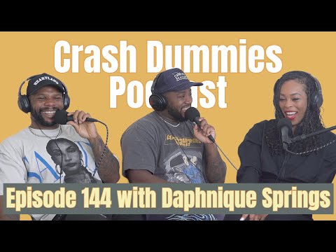Why Men Can’t Stretch In Public feat Daphnique Springs | Crash Dummies Podcast Ep. 144