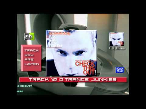 Bas van den Eijken   D Trance Junkies -DJsPresent Promo