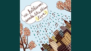 You Don&#39;t Have To Believe Me (Live)