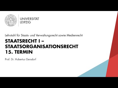 Staatsrecht I – Staatsorganisationsrecht [15. Termin]