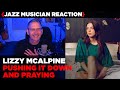 Jazz Musician REACTS Lizzy McAlpine Pushing It Down And Praying MUSIC SHED EP451