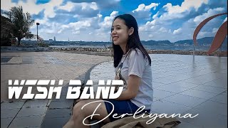 Download lagu WISH BAND - Derliyana ( Video Klip Musik ) Terbaru 2021 mp3