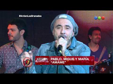 Arden Champiñones, Los Granados cantan Amame - Peligro sin codificar 2015