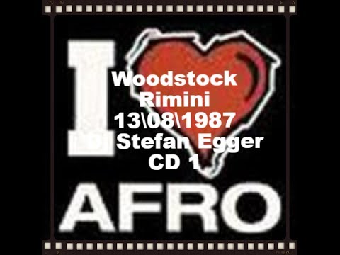 Woodstock Rimini 13\08\1987 Dj Stefan Egger CD1