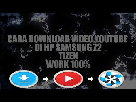 Cara Download Lagu Di Samsung Z2, artikel Cara Download Lagu Di Samsung Z2 gratis, video trending Cara Download Lagu Di Samsung Z2