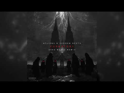 Video thumbnail for Purgatory (ZEKE BEATS Remix)