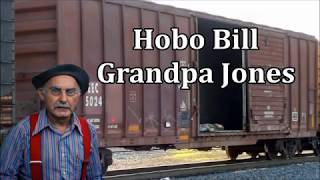 Hobo Bill Grandpa Jones with Lyrics