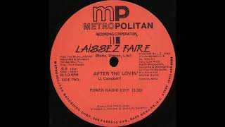 Laissez Faire ‎– After The Lovin' (Power Radio Edit)