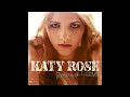 Katy Rose - I Like
