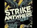 Strike Anywhere - Sedition 