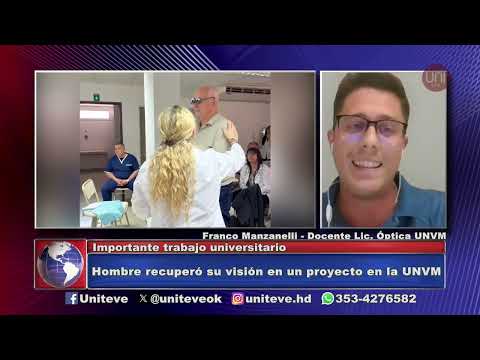 Hombre mejoró su visión en un proyecto de la UNVM