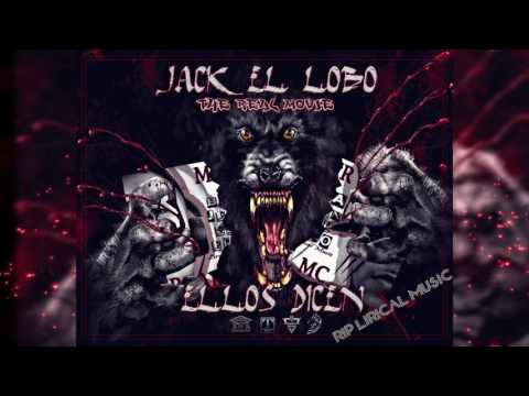 Ellos Dicen - Jack El LoBo (RIP LIRICAL MUSIC) ®