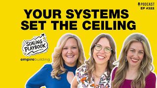 The Systems That Saved Us: Scaling Back-End Ops Without Breaking | Empire Building (EP.322)