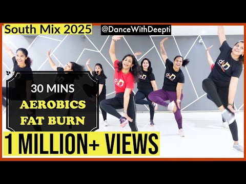 DWD115 | Burn Arm + Leg + Belly Fat - 30mins Aerobics Workout | South Mix #dancewithdeepti