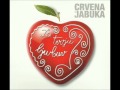 Crvena Jabuka - Do neba ( 2011 ) + LYRICS ...