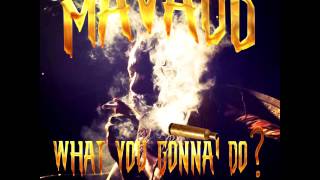 Mavado - What You Gonna Do