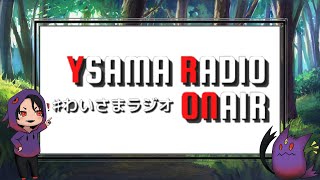 【ざつだん】わいさまラジオヤってイク